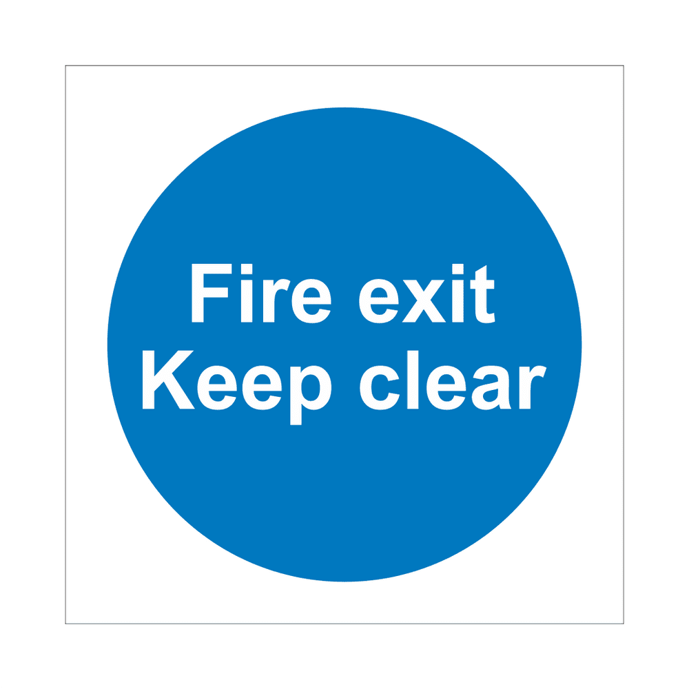 Fire Exit Keep Clear Sign