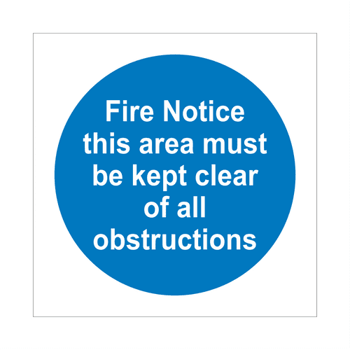 Fire Notice This Area Must Be Kept Clear Sign | Fire Door Signs | Bath Signs Digital