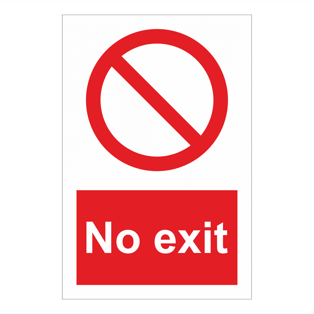 No Exit Sign