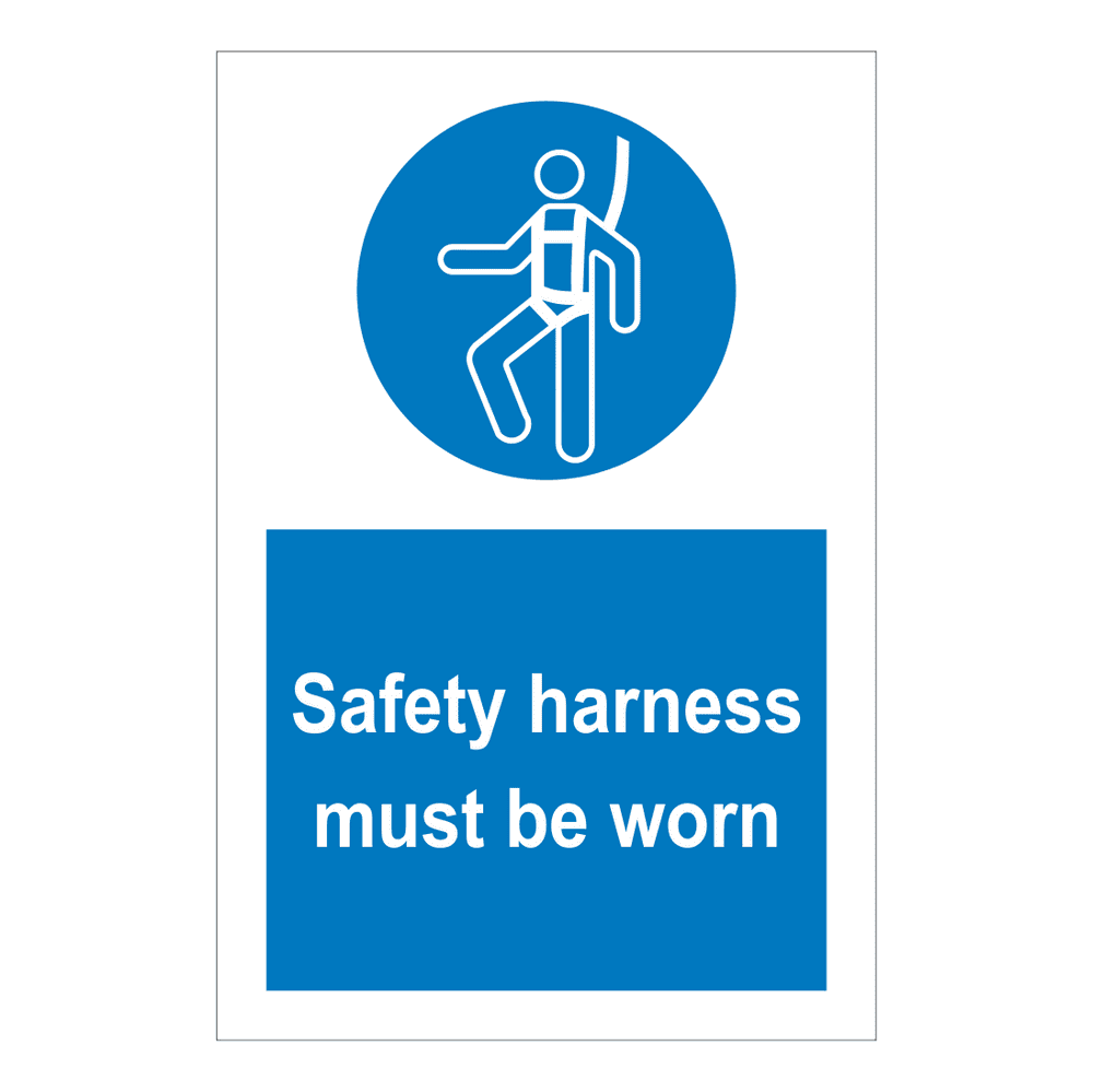 Safety Harness Must Be Worn Sign