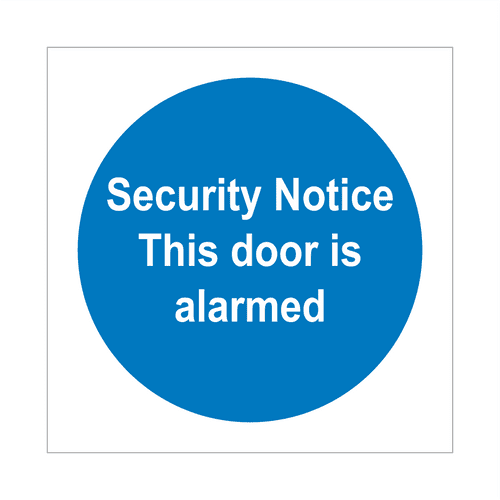 Security Notice This Door Is Alarmed Sign | Fire Door Signs | Bath Signs Digital