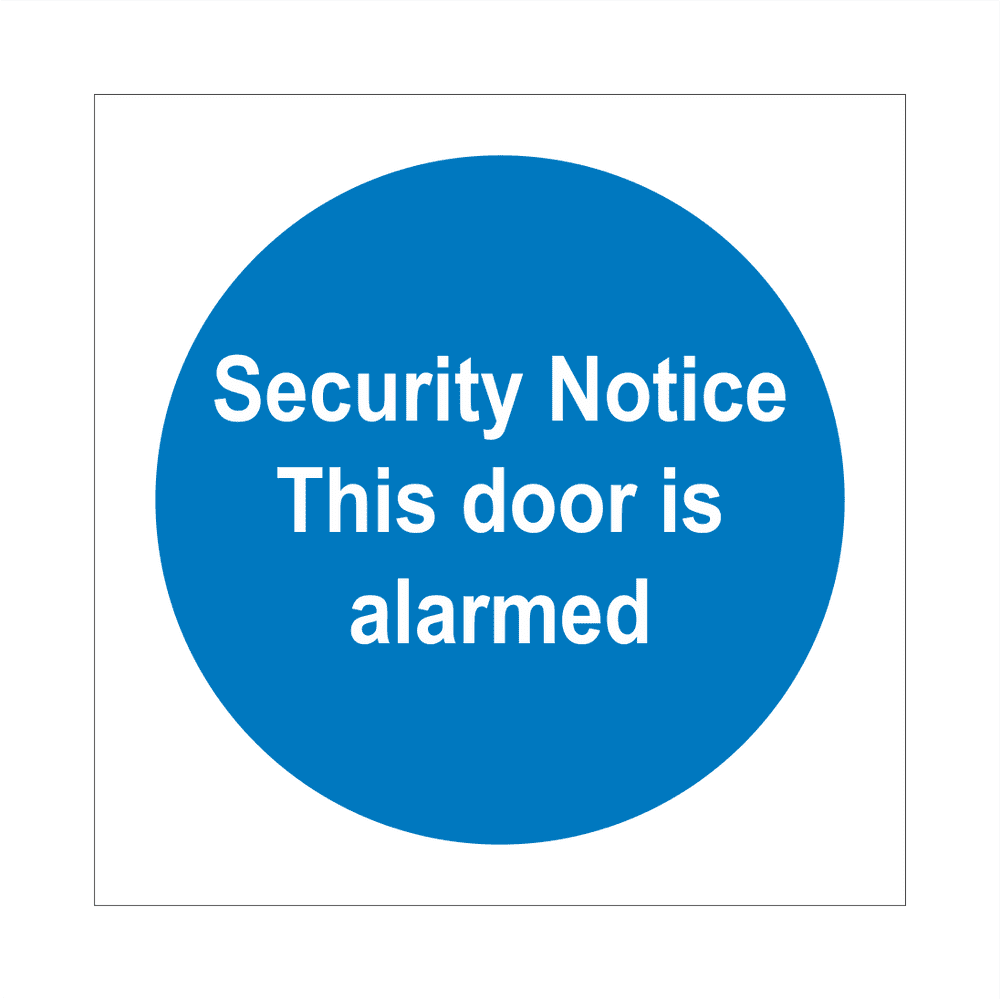Security Notice This Door Is Alarmed Sign | Fire Door Signs | Bath ...
