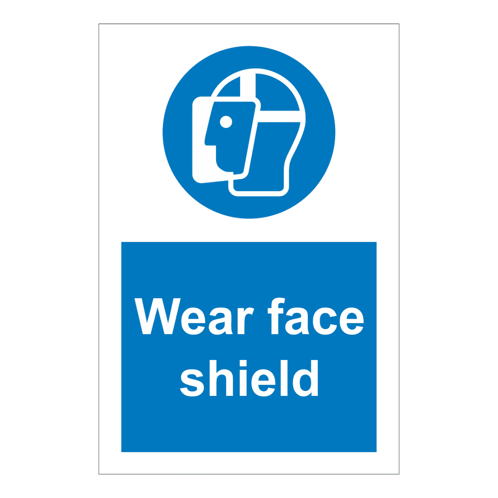 Wear Face Shield Sign