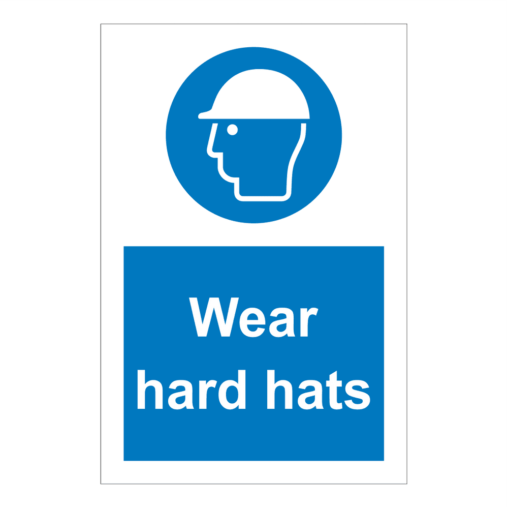 Wear Hard Hats Sign