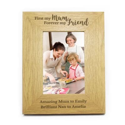 Personalised First My Mum Forever My Friend Oak Photo Frame