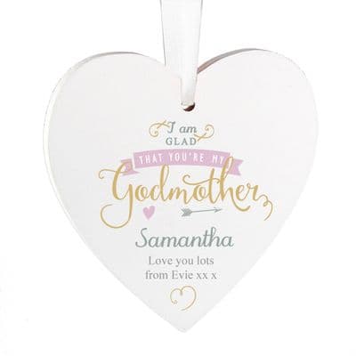 Personalised I Am Glad Godmother Heart Decoration