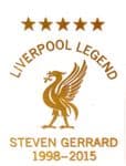 1998-2015 Liverpool STEVEN GERRARD Legend Tribute Custom Fan Style Match Transfer Details Logo