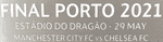 2021 Chelsea**UCL FINAL PORTO**Match Day Transfer Details Football Logo