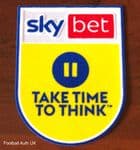 2022-23 Sky Bet EFL**TAKE TIME TO THINK**Official Player Issue Size Football Soccer Badge Patch