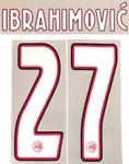 2025-26 Ajax**EREDIVISIE & UCL**Home Shirt IBRAHIMOVIC#27 Official Player Issue Size Name Number Set