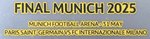 2025 Inter Milan**UCL FINAL MUNICH**Match Day Transfer Details Football Logo