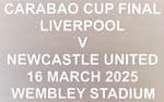 2025 Newcastle United CARABAO CUP  FINAL Match Day Transfer Details Football Logo