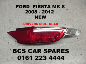 FORD FIESTA MK 7/8  FOG LIGHT REAR  O/S   DRIVERS SIDE