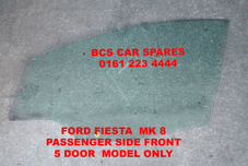FORD FIESTA Mk 8 FRONT WINDOW / GLASS PASSENGER SIDE 2009 - 2014 ( Pre owned )