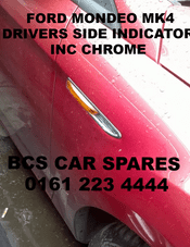 FORD MONDEO MK 4 2007 - 2011 DRIVERS SIDE INDICATOR INC CHROME