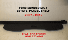 FORD MONDEO MK 4 ESTATE REAR PARCEL SHELF ( RETRACTABLE ) 2007 - 2008 - 2009 - 2010 - 2011 - 2012 USED
