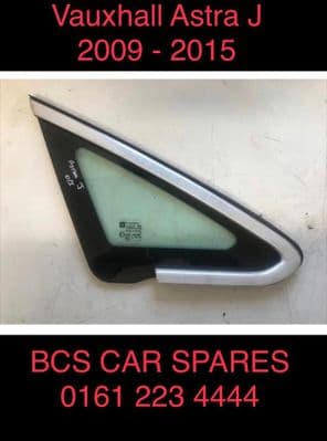 VAUXHALL ASTRA   J. SMALL.   WINDOW / GLASS  DRIVER SIDE FRONT. 2009 - 2014.  inc chrome