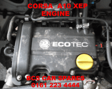 VAUXHALL CORSA A10 XEP ENGINE 1.0L PETROL 2012 - 2013