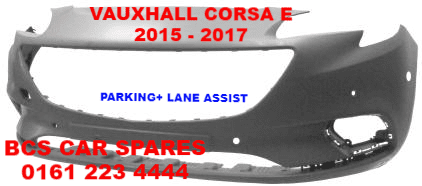 VAUXHALL CORSA E FRONT BUMPER PARKING LANE ASSIST NEW 2015 2016 2017 NEW