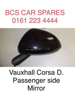 VAUXHALL CORSA MK 3 D MIRROR  PASSENGER    BLACK   2007 - 2008 - 2009 - 2010   USED (3) (5)