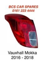 VAUXHALL MOKKA REAR LIGHT / LAMP PASSENGER SIDE N/S 2016 2017 2018