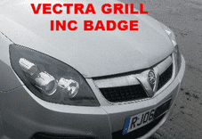 VAUXHALL VECTRA CHROME GRILL + BADGE 2006 - 2008 USED