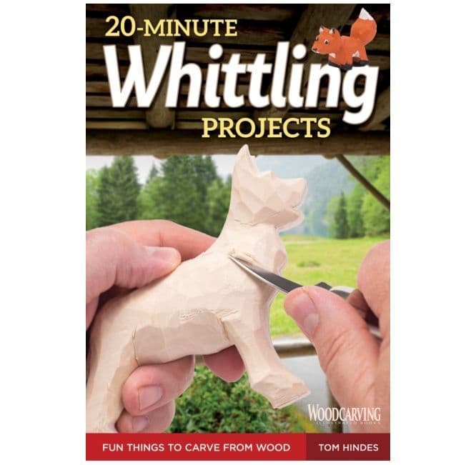 20 Minute Whittling Projects Book