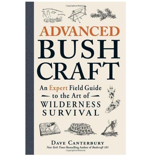 Advanced Bushcraft - A Book by Dave Canterbury