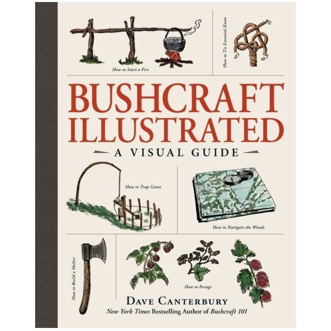 Bushcraft Illustrated Book by Dave Canterbury
