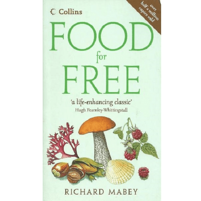 Food for Free - A Book by Richard Mabey