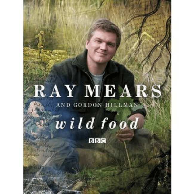 Ray Mears Wild Food Book