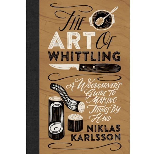 The Art of Whittling Book