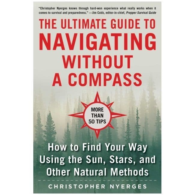 The Ultimate Guide Book to Navigating without a Compass