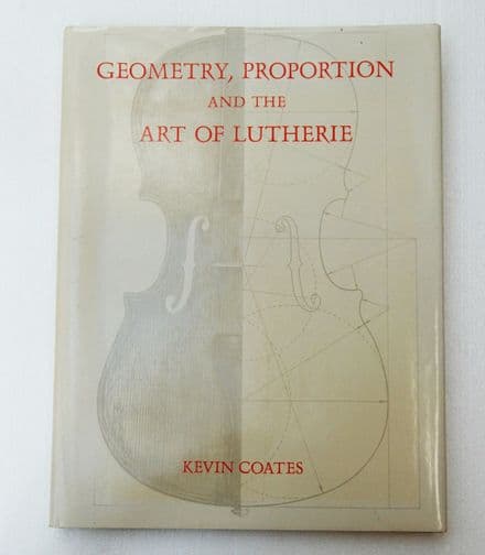 Geometry, Proportion and the Art of Lutherie