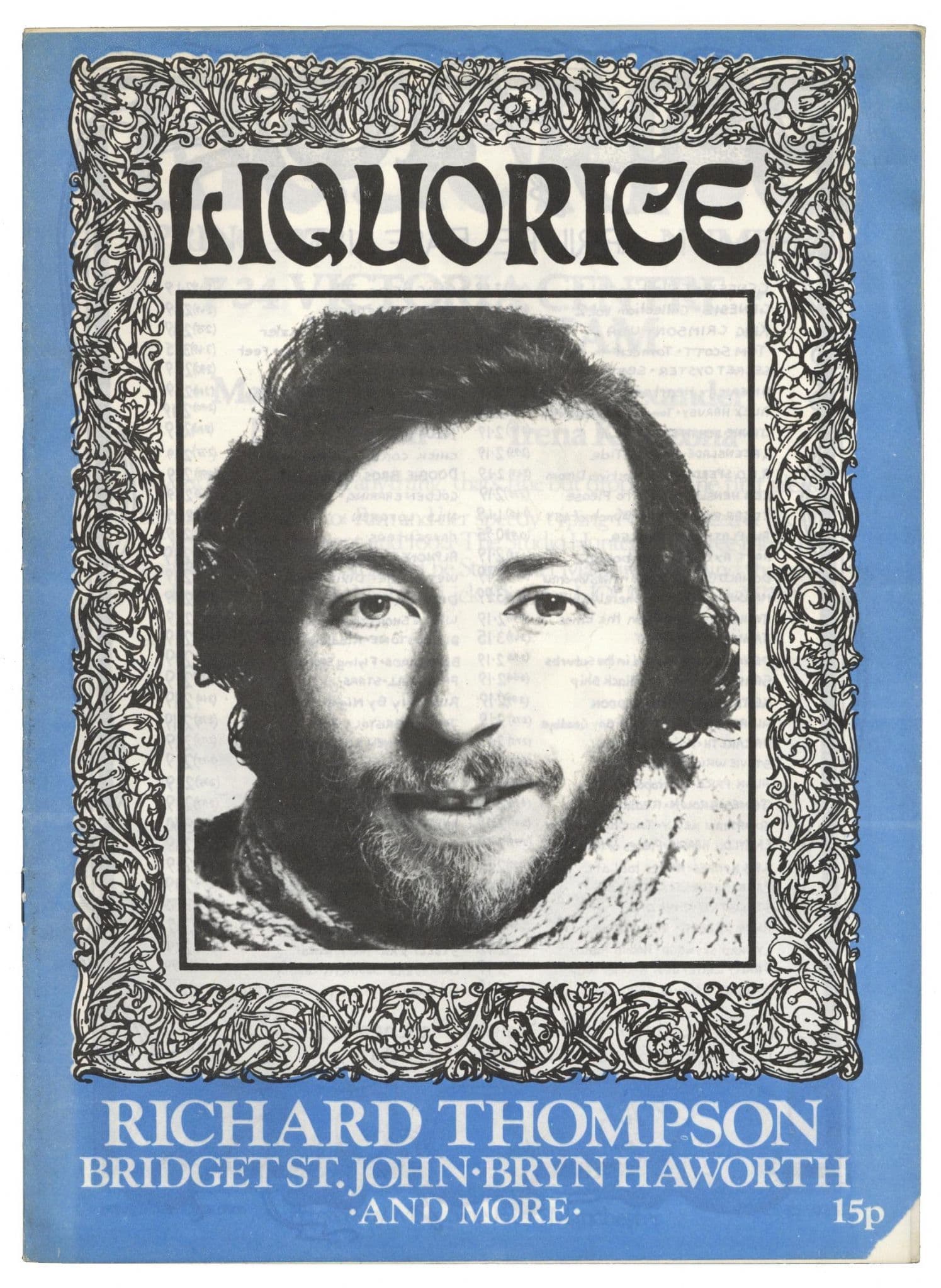 Liquorice Magazine Issue No 1 Richard Thompson Bridget St John Bryn