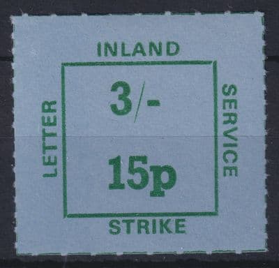Inland Letter Service Strike 3s / 15p dual currency MNH; 1971 Postal Strike