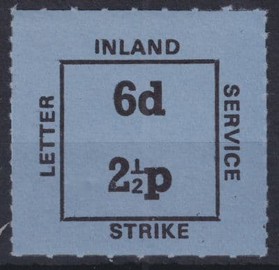 Inland Letter Service Strike 6d / 2 1/2p dual currency MNH; 1971 Postal Strike
