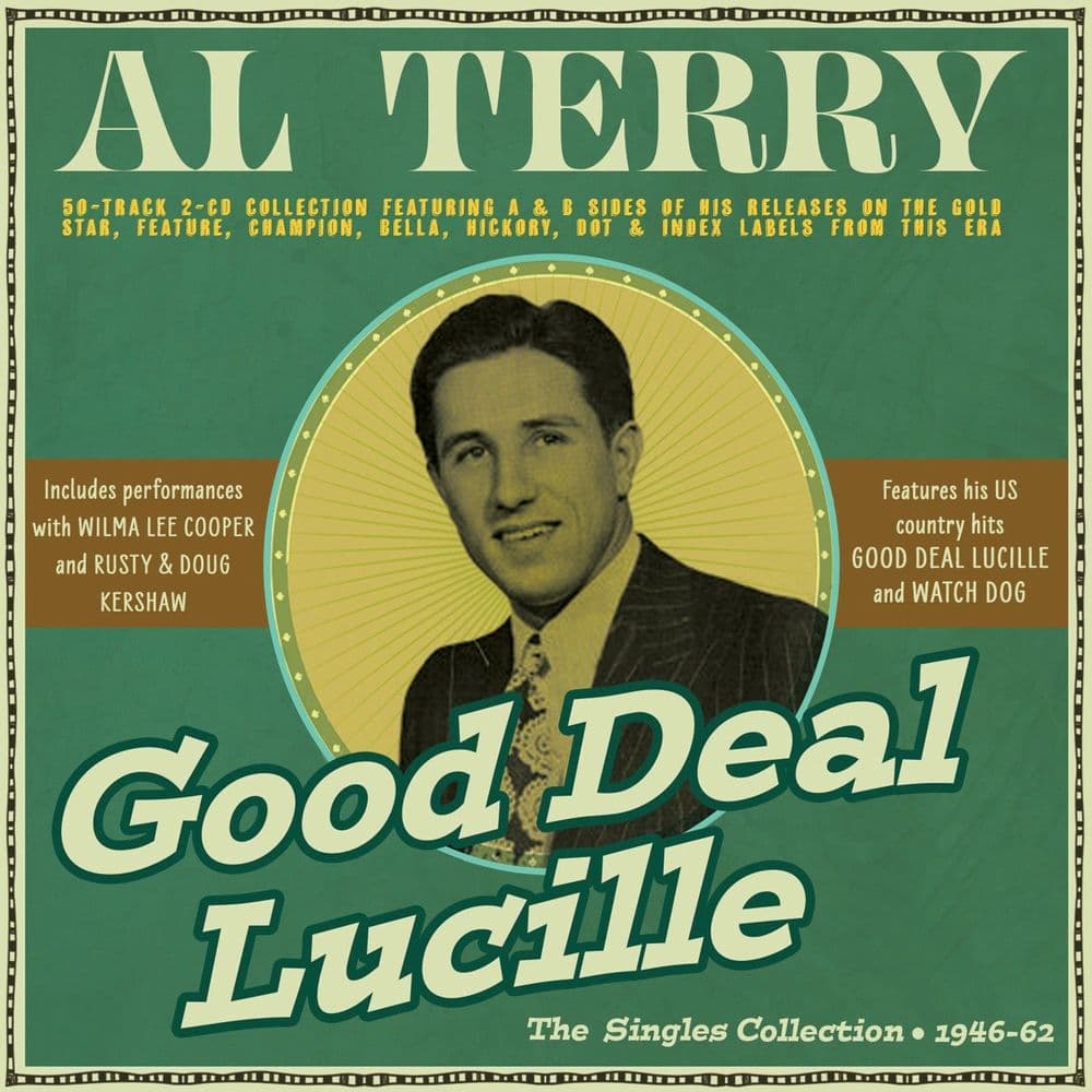 Al Terry - Good Deal Lucille - The Singles Collection 1946-62 2CD