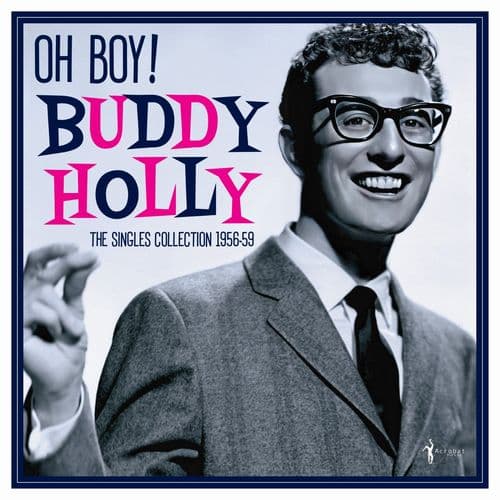 Buddy Holly - Oh Boy! – The Singles Collection 1956-59 (LP)