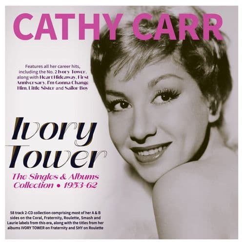 Cathy Carr - Ivory Tower - The Singles & Albums Collection 1953-62 (2CD)