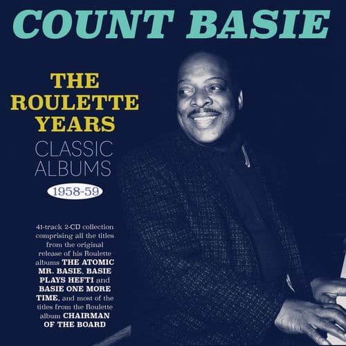 Count Basie - The Roulette Years - Classic Albums 1958-59 (2CD)