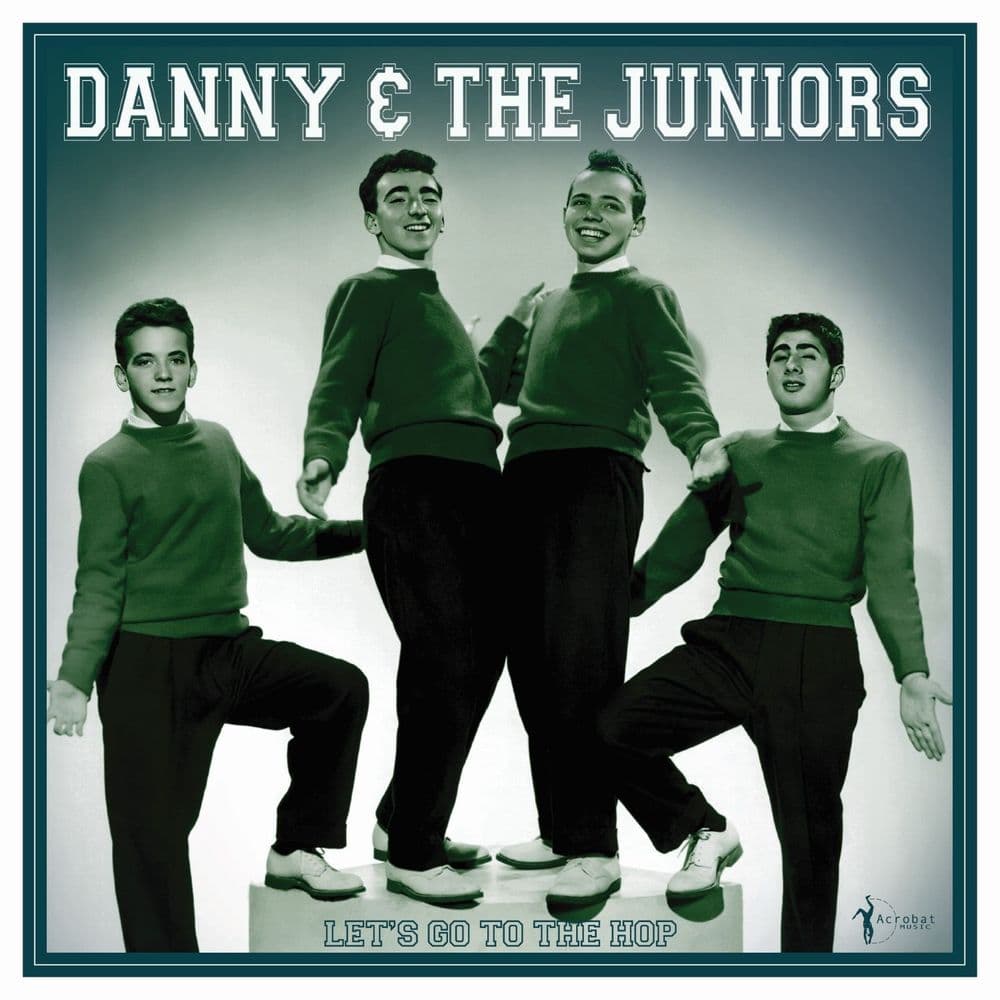 Danny The Juniors Let S Go To The Hop Best Of 1957 62 LP danny-the-juniors-let-s-go-to-the-hop-best-of-1957-62-lp