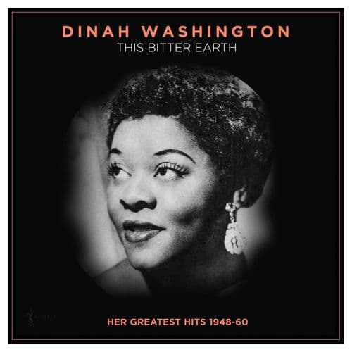 Dinah Washington - This Bitter Earth: Her Greatest Hits 1948-60 (LP)