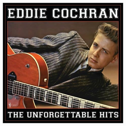 Eddie Cochran - The Unforgettable Hits Collection 1956-62 (LP)