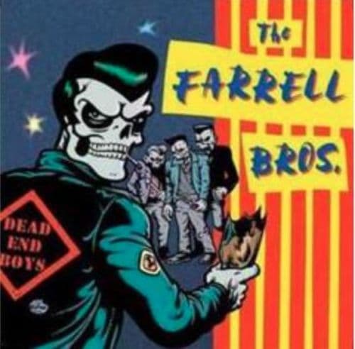 Farrell Brothers - Dead End Boys