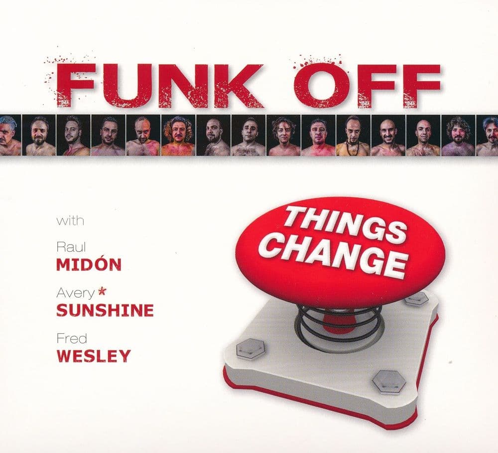 Funk Off - Things Change