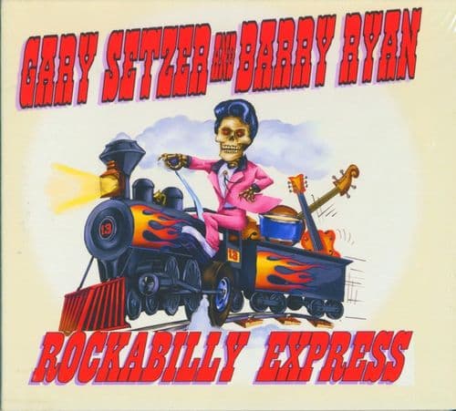 Gary Setzer And Barry Ryan - Rockabilly Express