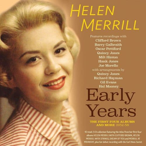 Helen Merrill - Early Years - The First Four Albums And More 1952-58 (2CD)