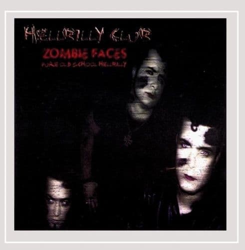 Hellbilly Club  - Zombie Faces