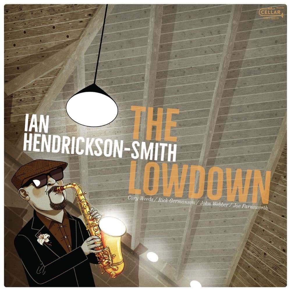 Ian HendricksonSmith The Lowdown LP